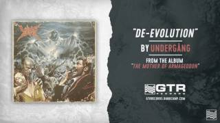 Undergång - De-Evolution (GTR Records)