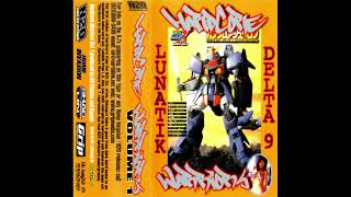 Delta 9 & Lunatik - Hardcore Warriors Vol. 1 (1999) [Full Mixtape]