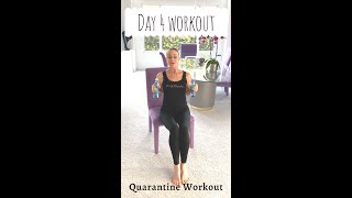 Day 4 Quarantine Seated Workout