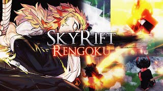 SET YOUR HEART ABLAZE | RENGOKU BUILD | SkyRift