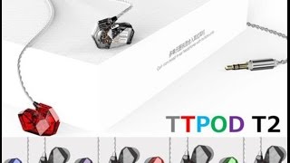 TTPOD T2 Unboxing: Triple Driver Gem