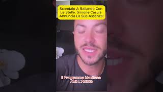 Scandalo a Ballando con le Stelle: Simone Casula Annuncia la Sua Assenza!