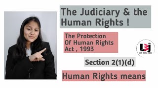 The Judiciary & the Human Rights| The Protection of Human Rights Act ,1993 |#lawwithjiya #newvideo