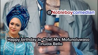 Prayer for Chief Mrrs Mofunoluwaso Tinuola Bello | Nobleboycomedian