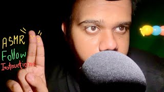 ASMR Follow my instructions for people who gets bored easily