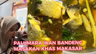 MASAK PALUMARA IKAN BANDENG, ASEM SEGER , PEDAS COCOK DI MAKAN DI SIANG HARI❗️#ikanbandeng #masak