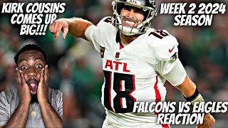 Reaction to Atlanta Falcons vs Philadelphia Eagles Game Highlights | NFL 2024 Season Week 2