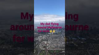 FLYING AROUND MELBOURNE