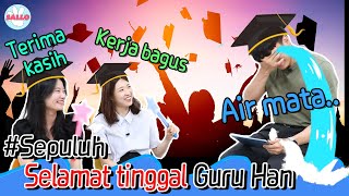 [You can do it!! ] #10 Good bye Han Teacher...😰😰 | Project Learn Indonesian