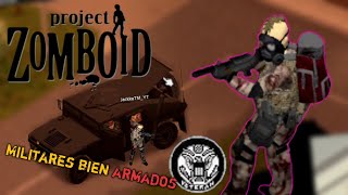 un MILITAR en el APOCALIPSIS💀|| Project Zomboid《cooperativo》 (build 41.71) || en español