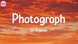 Photograph - Ed Sheeran (Lyrics)