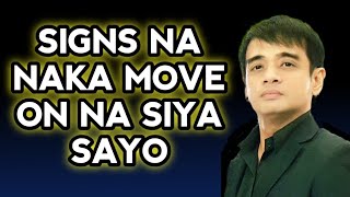 Signs Na Naka Move On Na At Hindi Na Siya Babalik Sayo