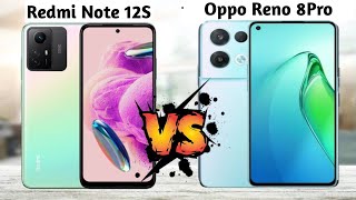 Redmi note 12S vs Oppo Reno 8 Pro Full Features Comparison