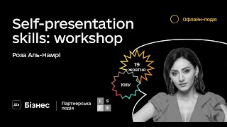 Self-presentation skills: workshop