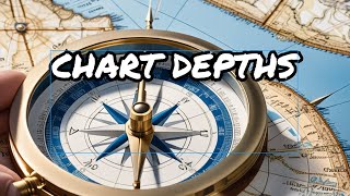 Reading  the nautical charts depth note