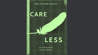 • Caring Less | • Audio Book