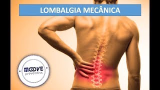 🔴Lombalgia Mecânica