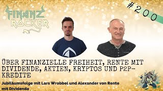 Über finanzielle Freiheit, Rente mit Dividende, Aktien, Kryptos und P2P mit Lars und Alexander