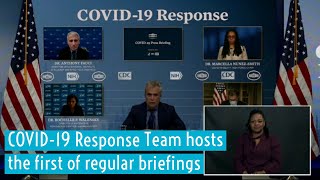 Dr. Anthony Fauci White House COVID-19 Response Team hosts the first of regular briefings