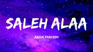 Saleh Alaa | Lyrics | Abida Parveen | Vocals Only | Panther Tyres