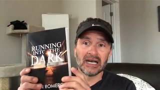 Jason Romero - Writing RUNNING INTO THE DARK