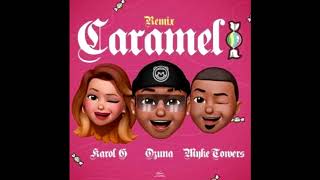 Ozuna Ft. Karol G & Myke Towers - Caramelo [REMIX-EDIT] (Salva Garcia Alex Melero & Luismi Garcia)