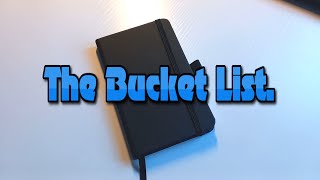 The Bucket List of my LIFE