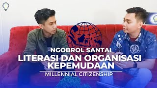 Ngobrol Santai Bahas Literasi dan Organisasi Kepemudaan