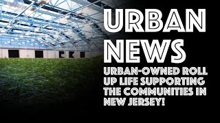 URBAN-OWNED Roll Up Life support communities in NEW JERSEY!  URBAN NEIGHBOR