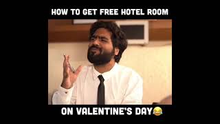 How to get Free Hotel Room on Valentine day || Arsish Chanchlani