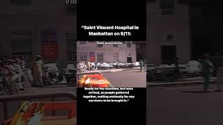 “Saint Vincent Hospital on 9/11: Prepared for the Injured.  #remember #shorts #newyorkcity