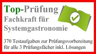 Top Prüfung Fachkraft für Systemgastronomie - 370 Testfragen