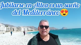 Jubilarse en ALTEA, un sueño del Mediterráneo🏖️😍❤️