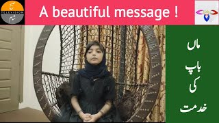 A message by a young talent | ماں باپ کی خدمت | @rachnavitv523