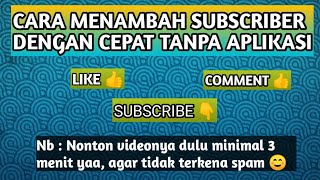 SALING SUBSCRIBE 2020 TANPA APLIKASI | Saling subscribe terbaru 2020