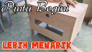 Tutorial Pembuatan Mesin Tetas Skala Hobi, Bagian III: Pembuatan Pintu Mesin Tetas