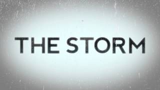 "The Storm" feature film trailer graphic title graphic