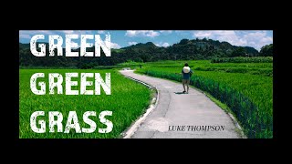 Green Green Grass | LUKE THOMPSON