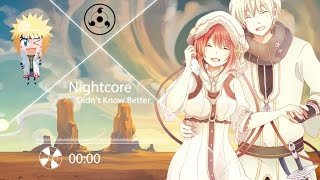 Nightcore - Ivan B - Didn't Know Better