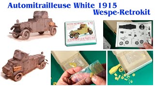 Automitrailleuse White 1915 Wespe-Retrokit 1/72