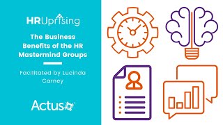 What are the business benefits of the HR Mastermind groups?