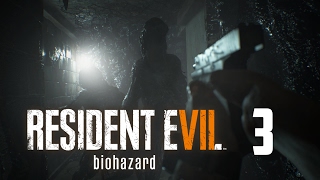 Resident Evil 7 (Part 3) - All The Monsters!