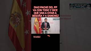 DIAZ-PACHE DEL PP SALE CON TODO CONTRA BEGOÑA Y SANCHEZ. SE VIENEN CITACIONES #españa