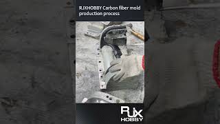 RJXHOBBY Carbon fiber mold production process