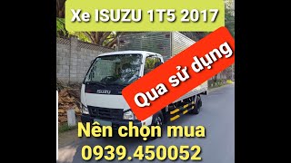 Xe isuzu 1T5 2017 vào TP chính chủ