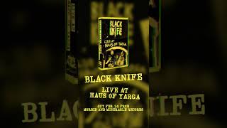 BLACK KNIFE. LIVE AT HAUS OF YARGA. OUT FEB 24 2023. #metal #punk #metalpunk #cassette