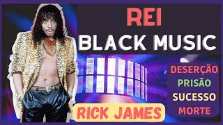 RICK JAMES O REI DA BLACK MUSIC | DESERÇÃO, CADEIA E MORTE | EBONY EYES | SUPERFREAK 🎶