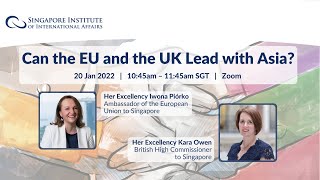 (Highlights) - "Can The EU and the UK lead with Asia"