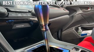 Installing the greatest looking/all-around shifter ever for my |  FK8 | 10th Gen Honda Civic Type R