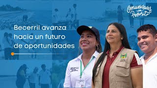 Liderazgo Transformador: Becerril Construye un Futuro de Oportunidades.